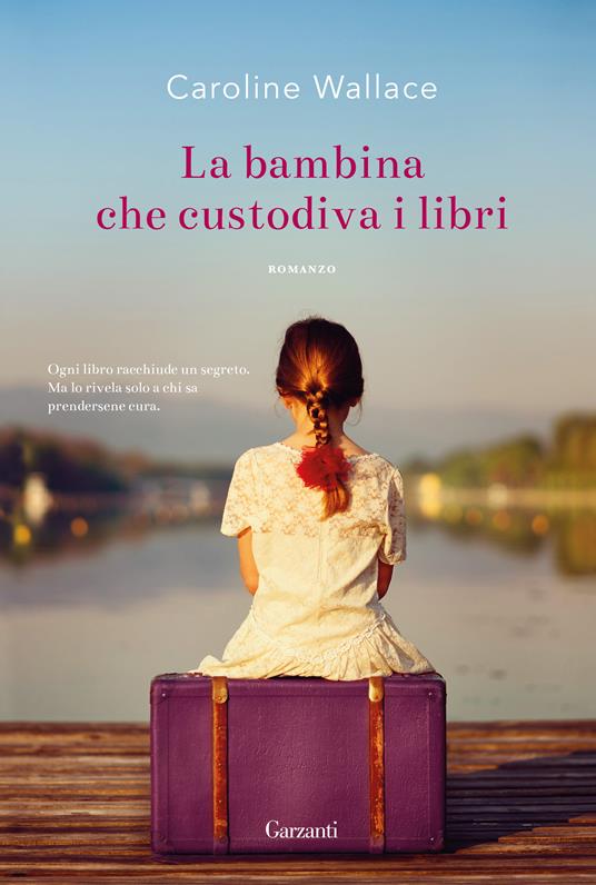 La bambina che custodiva i libri - Caroline Wallace,Roberta Scarabelli - ebook