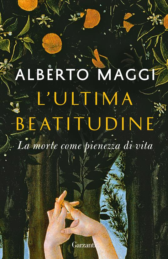 L'ultima beatitudine. La morte come pienezza di vita - Alberto Maggi - copertina