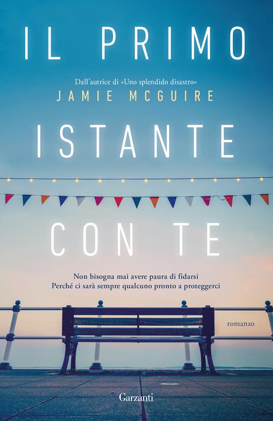 Il primo istante con te - Jamie McGuire - copertina