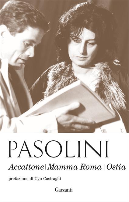 Accattone-Mamma Roma-Ostia. Nuova ediz. - Pier Paolo Pasolini - copertina