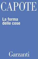 La forma delle cose. Tutti i racconti