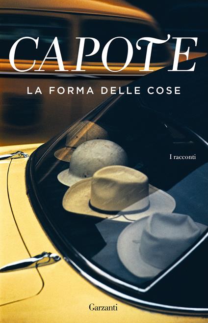 La forma delle cose - Truman Capote - copertina