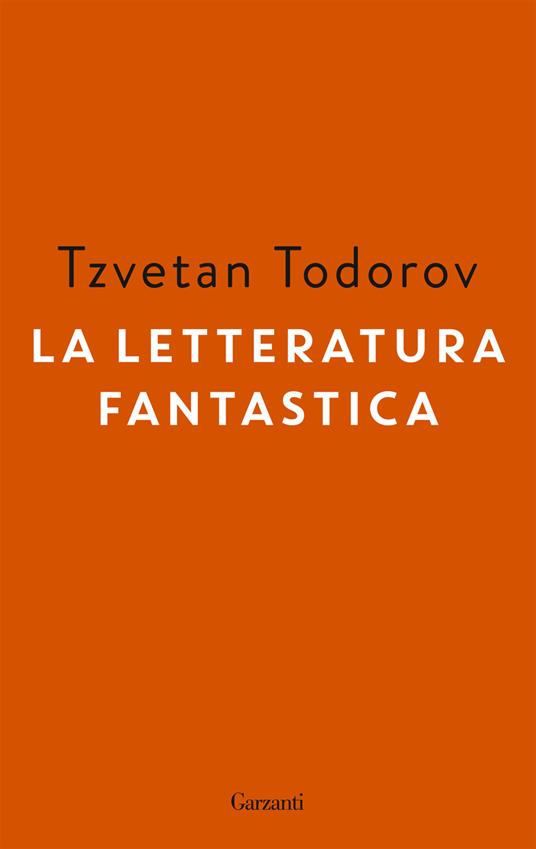 La letteratura fantastica - Tzvetan Todorov - copertina