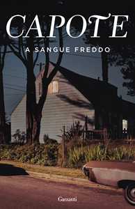 Libro A sangue freddo Truman Capote