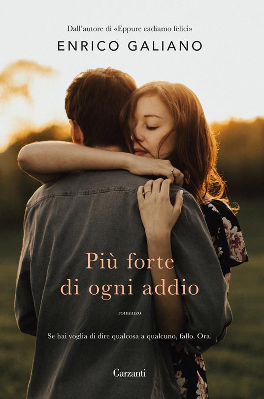 Più forte di ogni addio - Enrico Galiano - ebook