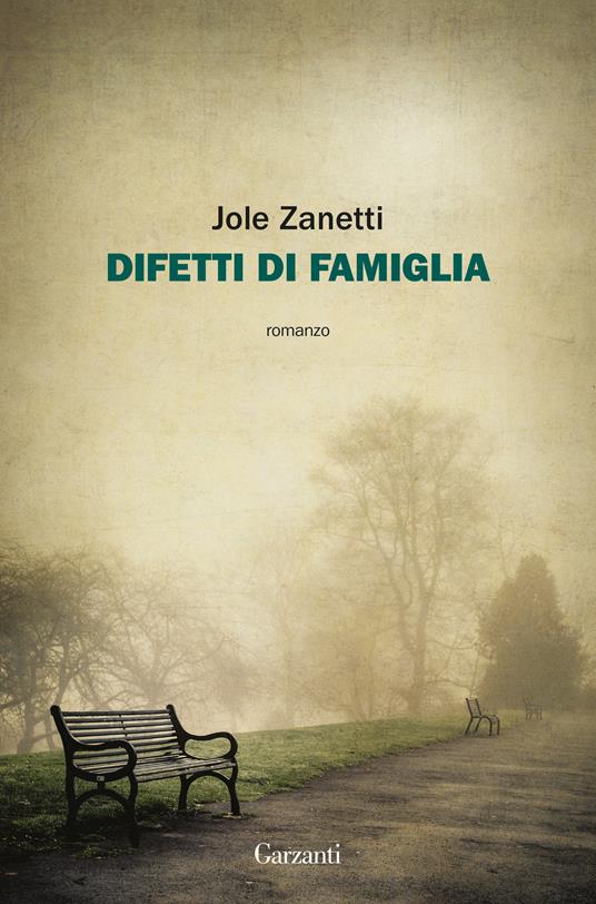 Difetti di famiglia - Jole Zanetti - copertina