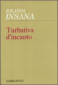 Turbativa d'incanto - Jolanda Insana - copertina