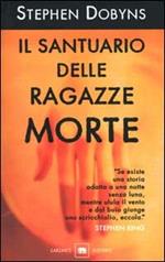 Il santuario delle ragazze morte