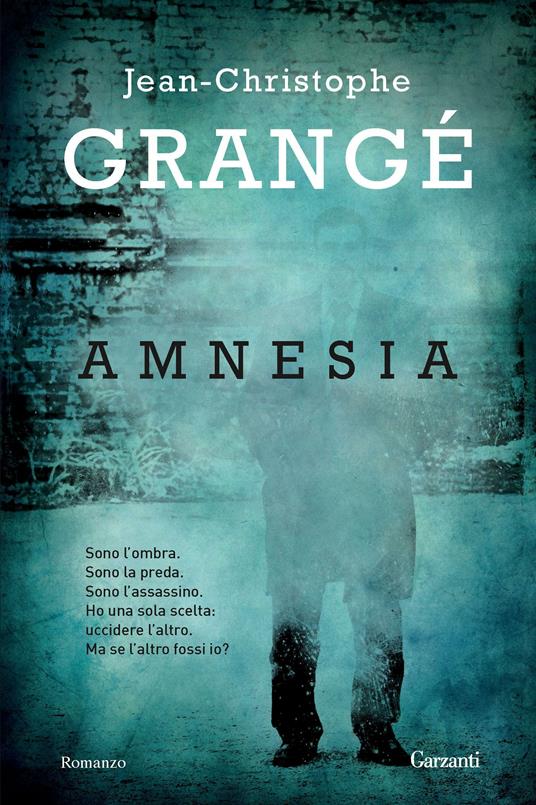 Amnesia - Jean-Christophe Grangé - copertina