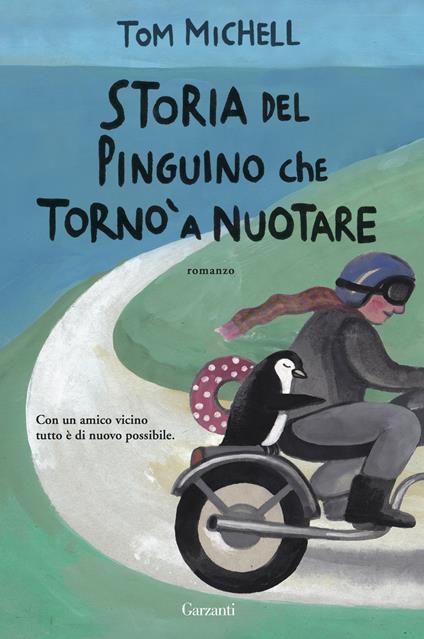 Storia del pinguino che tornò a nuotare - Tom Michell - copertina