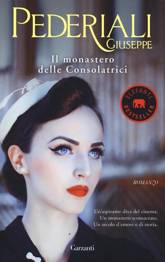 Il monastero delle consolatrici - Giuseppe Pederiali - copertina