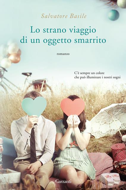 Lo strano viaggio di un oggetto smarrito - Salvatore Basile - copertina