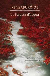 Libro La foresta d'acqua Kenzaburo Oe