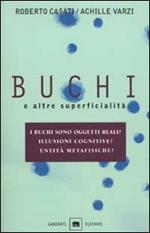 Buchi e altre superficialità