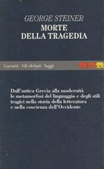 La morte della tragedia