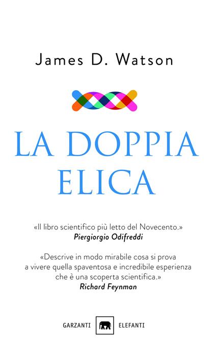 La doppia elica - James D. Watson - copertina