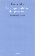 La responsabilità del pensiero. Il nichilismo e i soggetti