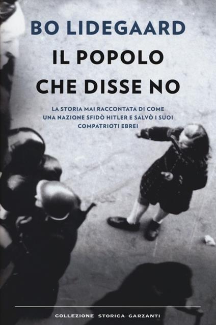 Il popolo che disse no - Bo Lidegaard - copertina