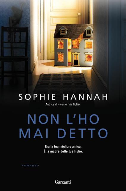 Non l'ho mai detto - Sophie Hannah - copertina