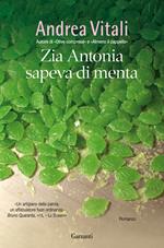 Zia Antonia sapeva di menta