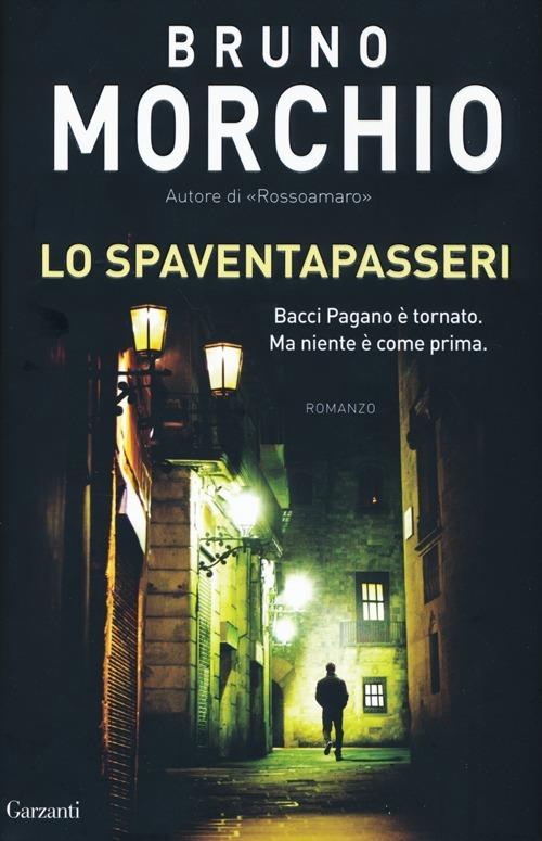 Lo spaventapasseri - Bruno Morchio - copertina