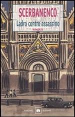 Ladro contro assassino