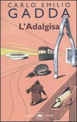 L' Adalgisa. Disegni milanesi