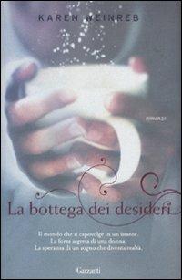 La bottega dei desideri - Karen Weinreb - copertina