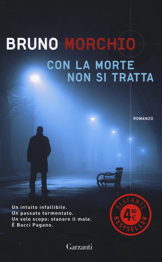 Con la morte non si tratta - Bruno Morchio - copertina