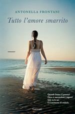 Tutto l'amore smarrito