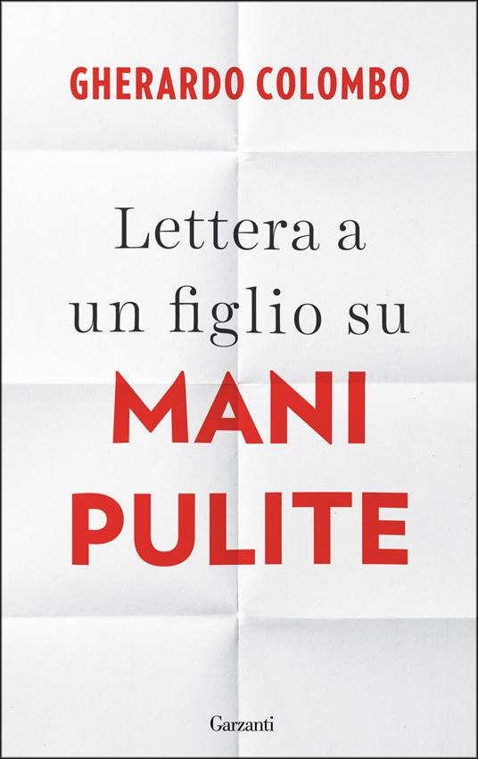 Lettera a un figlio su Mani pulite - Gherardo Colombo - copertina