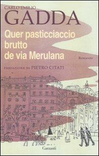 Quer pasticciaccio brutto de via Merulana - Carlo Emilio Gadda - copertina