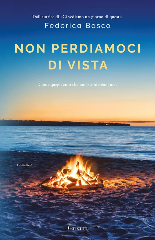 Non perdiamoci di vista - Federica Bosco - ebook