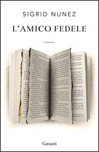 Libro L' amico fedele Sigrid Nunez