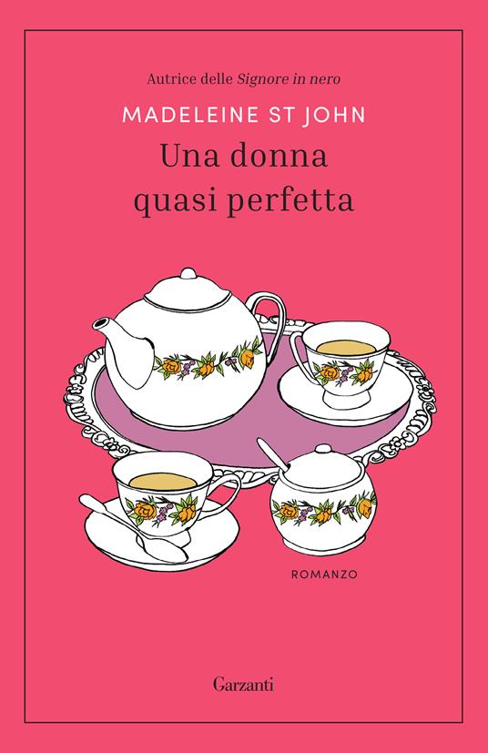 Una donna quasi perfetta - Madeleine St John,Maria Giulia Castagnone - ebook