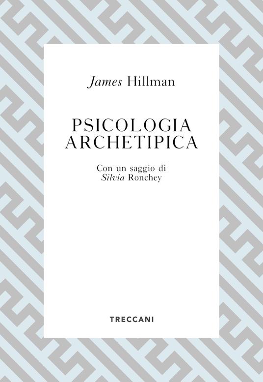 Psicologia archetipica - James Hillman - copertina