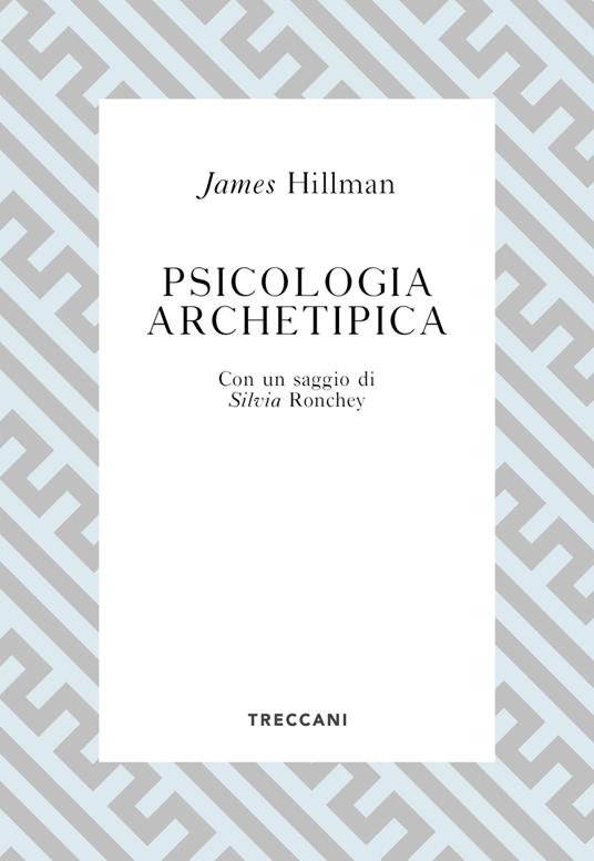 Psicologia archetipica - James Hillman - ebook