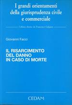 Il risarcimento del danno in caso di morte