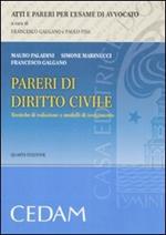 Pareri di diritto civile. Tecniche di redazione e modelli di svolgimento