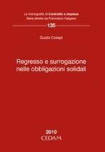 Regresso e surrogazione nelle obbligazioni solidali