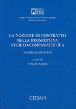 La nozione di contratto nella prospettiva storico-comparitivistica