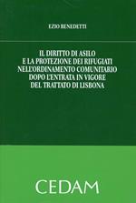 Il diritto di asilo e la protezione dei rifugiati nell'ordinamento comunitario dopo l'entrata in vigore del trattato di Lisbona