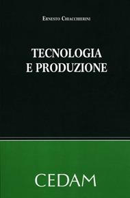 Tecnologia e produzione