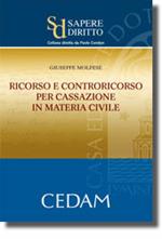 Ricorso e controricorso per Cassazione in materia civile