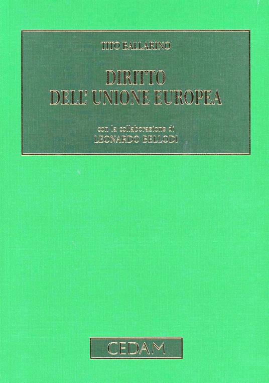 Diritto dell'Unione Europea - Tito Ballarino - copertina