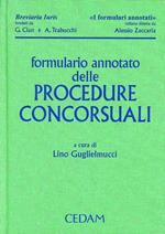 Formulario annotato delle procedure concorsuali. Con CD-ROM