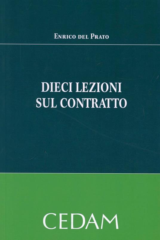 Dieci lezioni sul contratto - Enrico Del Prato - copertina