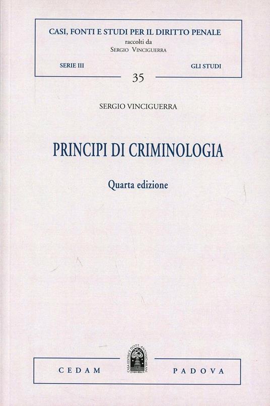 Principi di criminologia - Sergio Vinciguerra - copertina