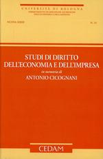 Studi di diritto dell'economia e dell'impresa in memoria di Antonio Cicognani