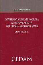 Consenso, consapevolezza e responsabilità nei social network sites